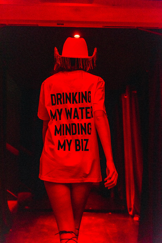 Drinking my Water, Minding my Biz
